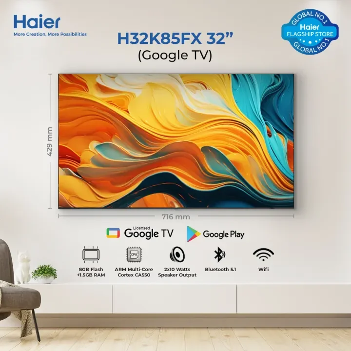 Haier - 32 Inch -Smart Google LED TV - Chromecast build in - Bazel Less - Mali G31 - H32K85FX+ — H32K85FX+